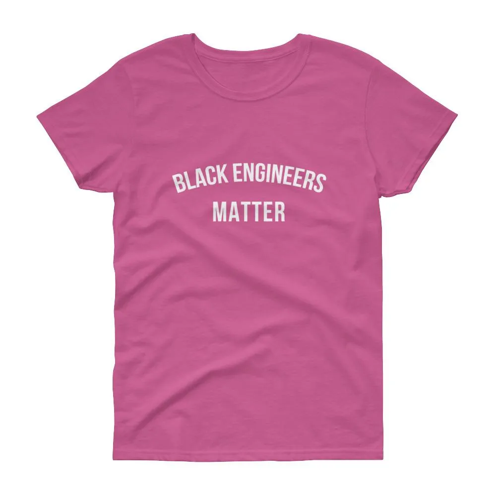 Black Engineers Matter - Women's short sleeve t-shirt