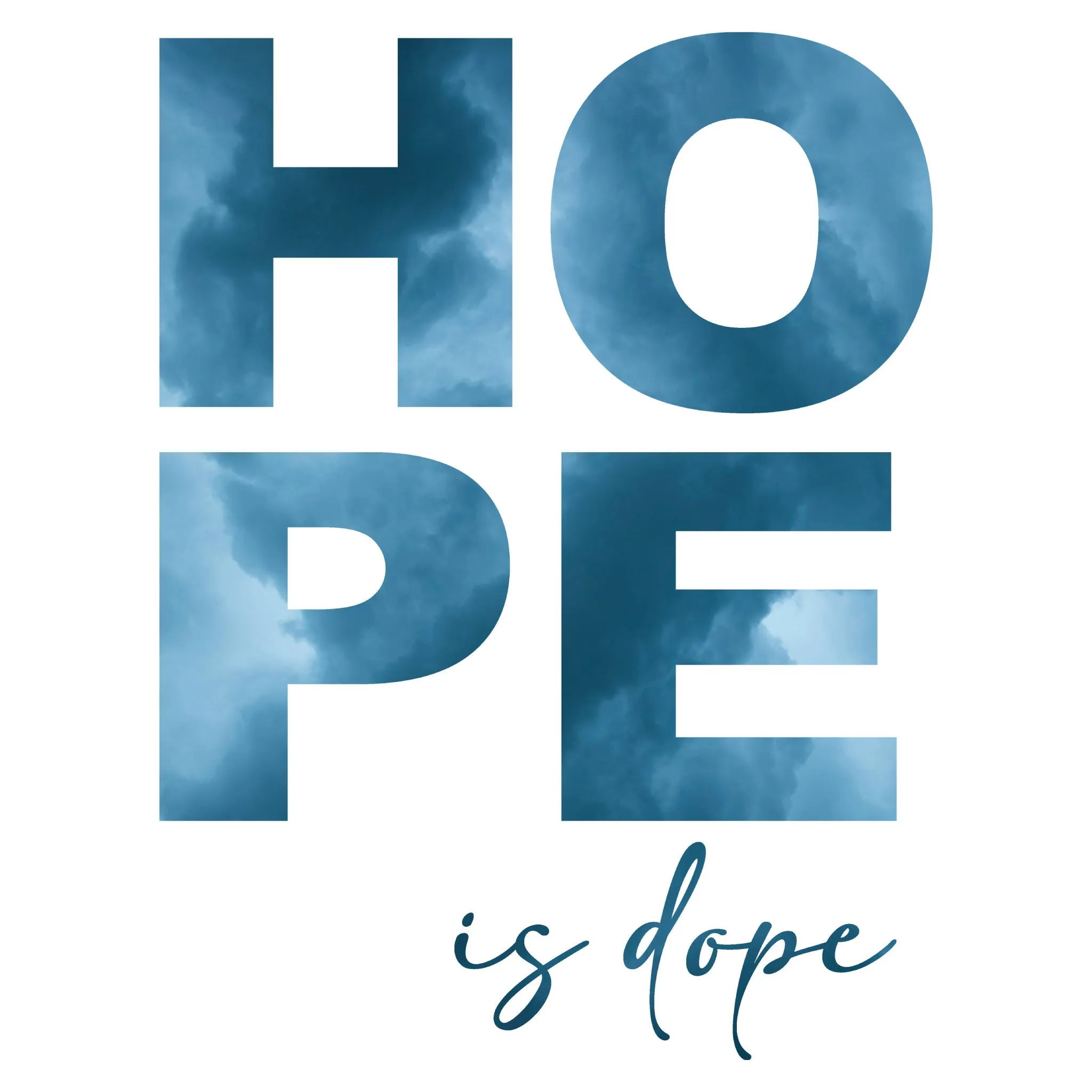 Hope is Dope Tee