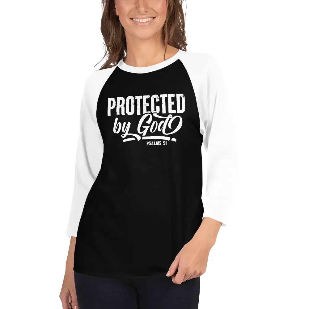 Protected by God, Psalms 91, 3/4 sleeve Raglan Shirt