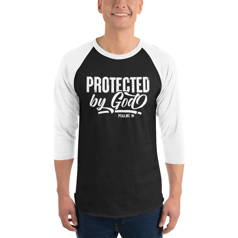 Protected by God, Psalms 91, 3/4 sleeve Raglan Shirt