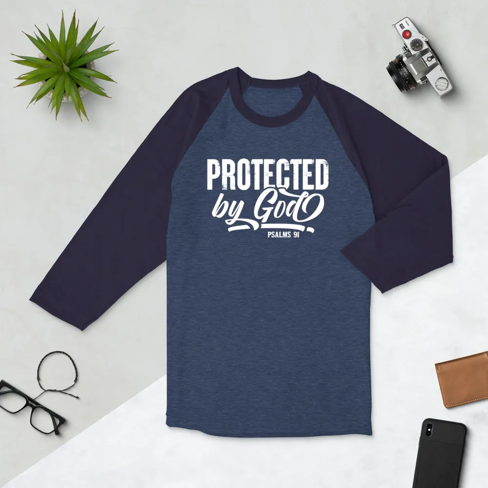 Protected by God, Psalms 91, 3/4 sleeve Raglan Shirt